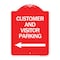 Signmission Customer and Visitor Parking W/ Left Arrow, Red & White Aluminum Sign, 18" x 24", RW-1824-24216 A-DES-RW-1824-24216 - alternate 1